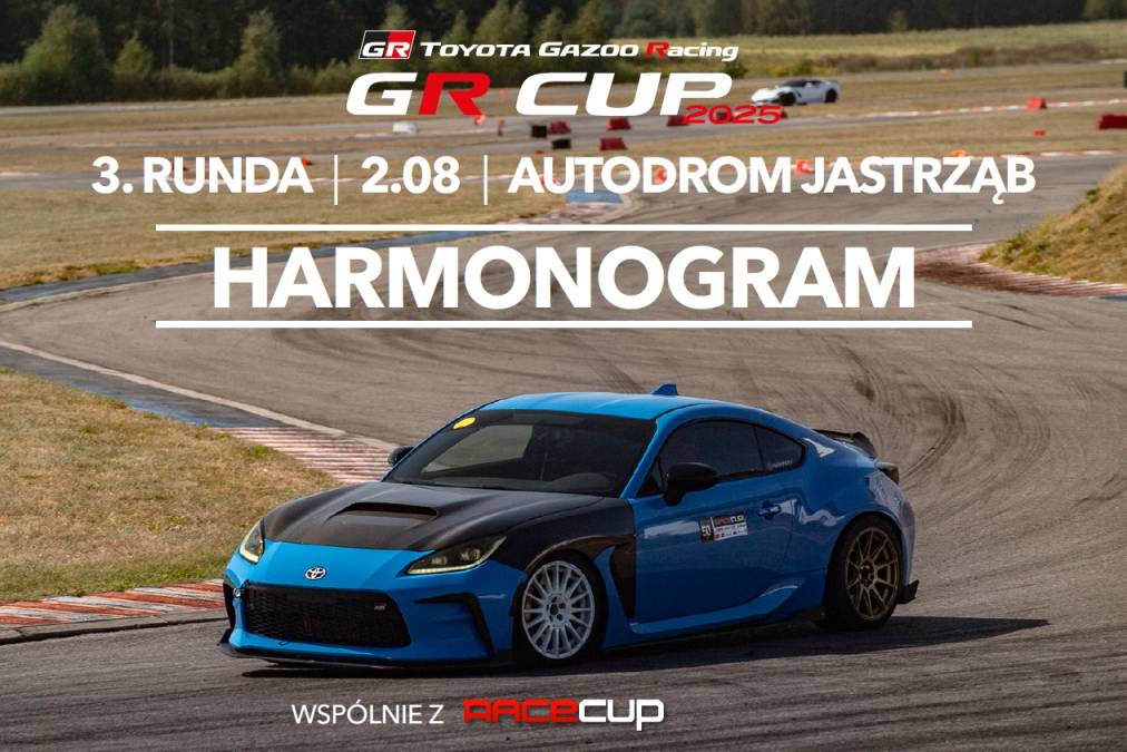Harmonogram 3. rundy TOYOTA GR CUP - 2.08 Sobota - Autodrom Jastrząb